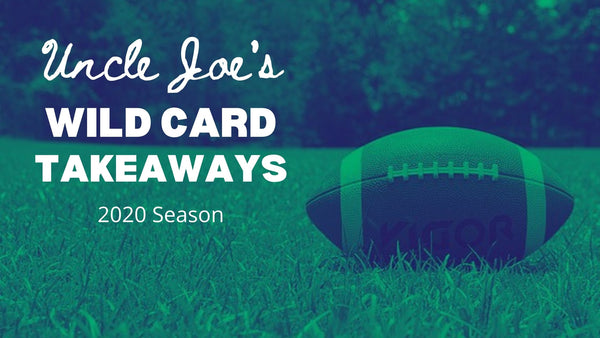 Uncle Joe's Wild Card Takeaways: 2020 Season | Presented By: Better Display Cases